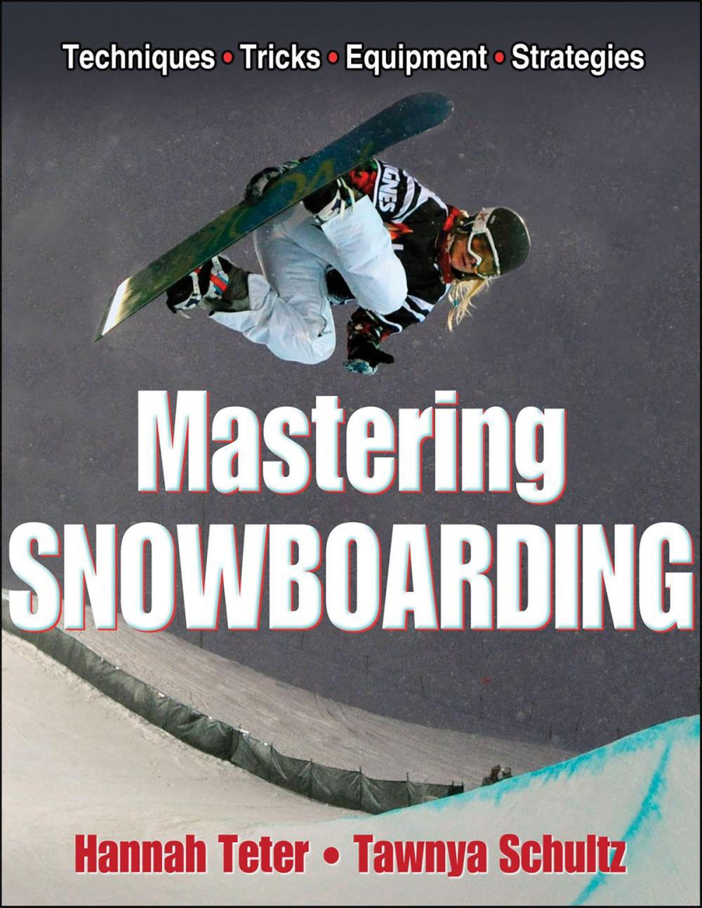 Big bigCover of Mastering Snowboarding