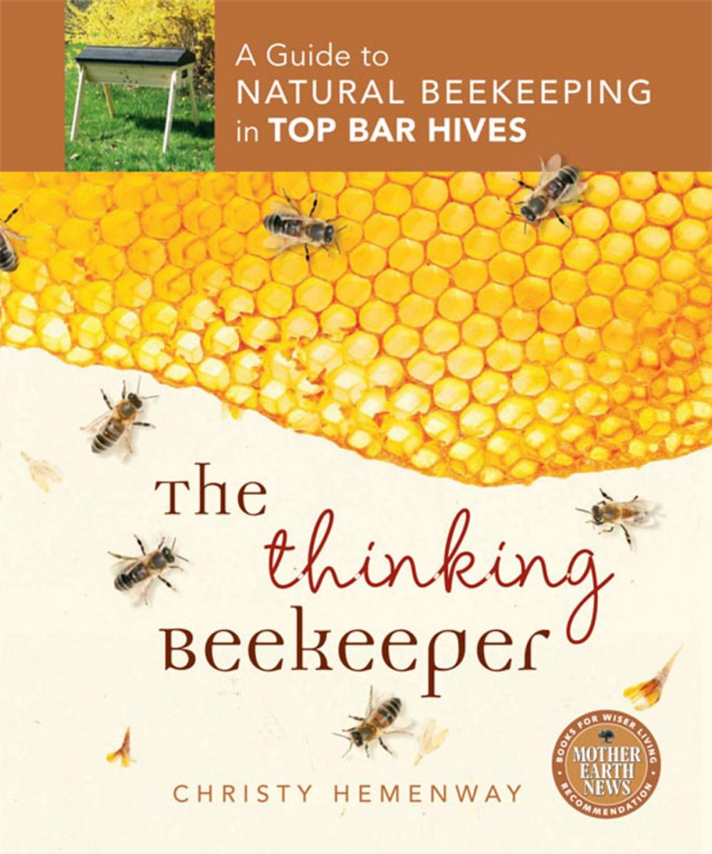 Big bigCover of The Thinking Beekeeper