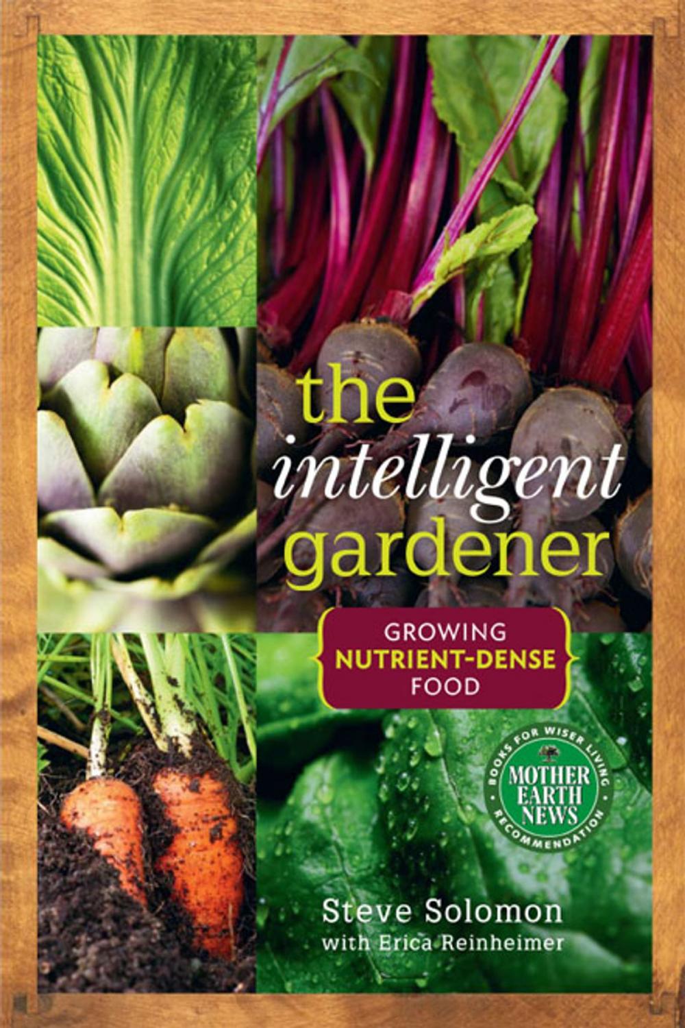 Big bigCover of The Intelligent Gardener