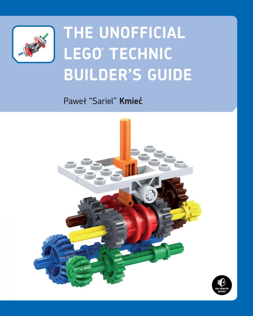 Big bigCover of The Unofficial LEGO Technic Builder's Guide