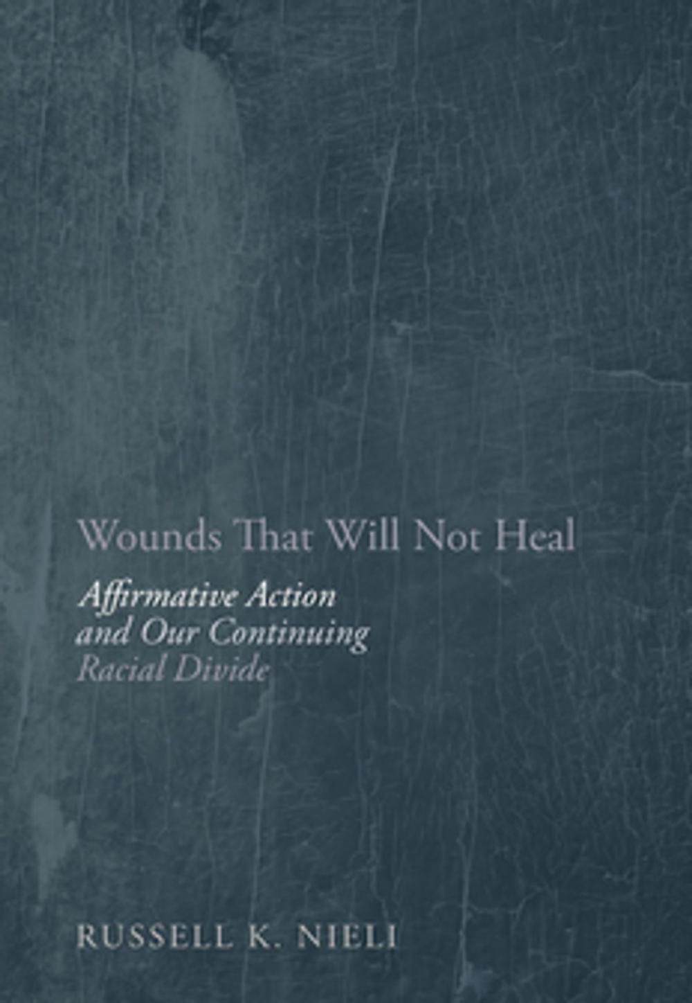 Big bigCover of Wounds That Will Not Heal