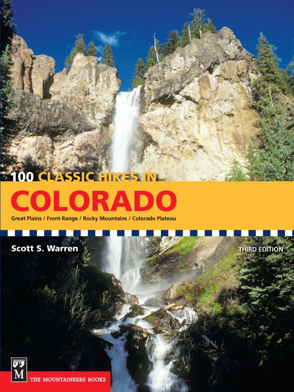 Big bigCover of 100 Classic Hikes in Colorado