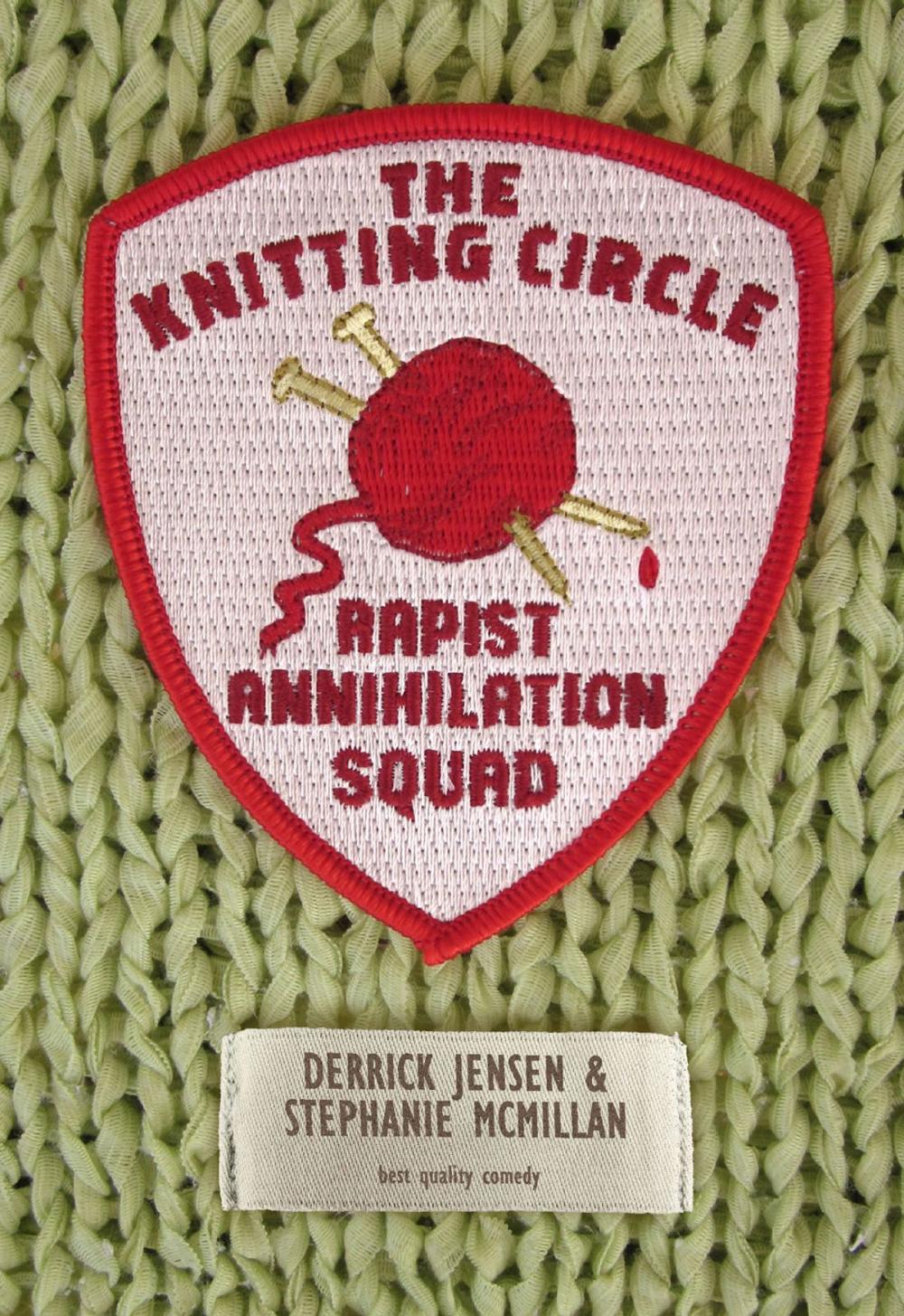 Big bigCover of The Knitting Circle Rapist Annihilation Squad