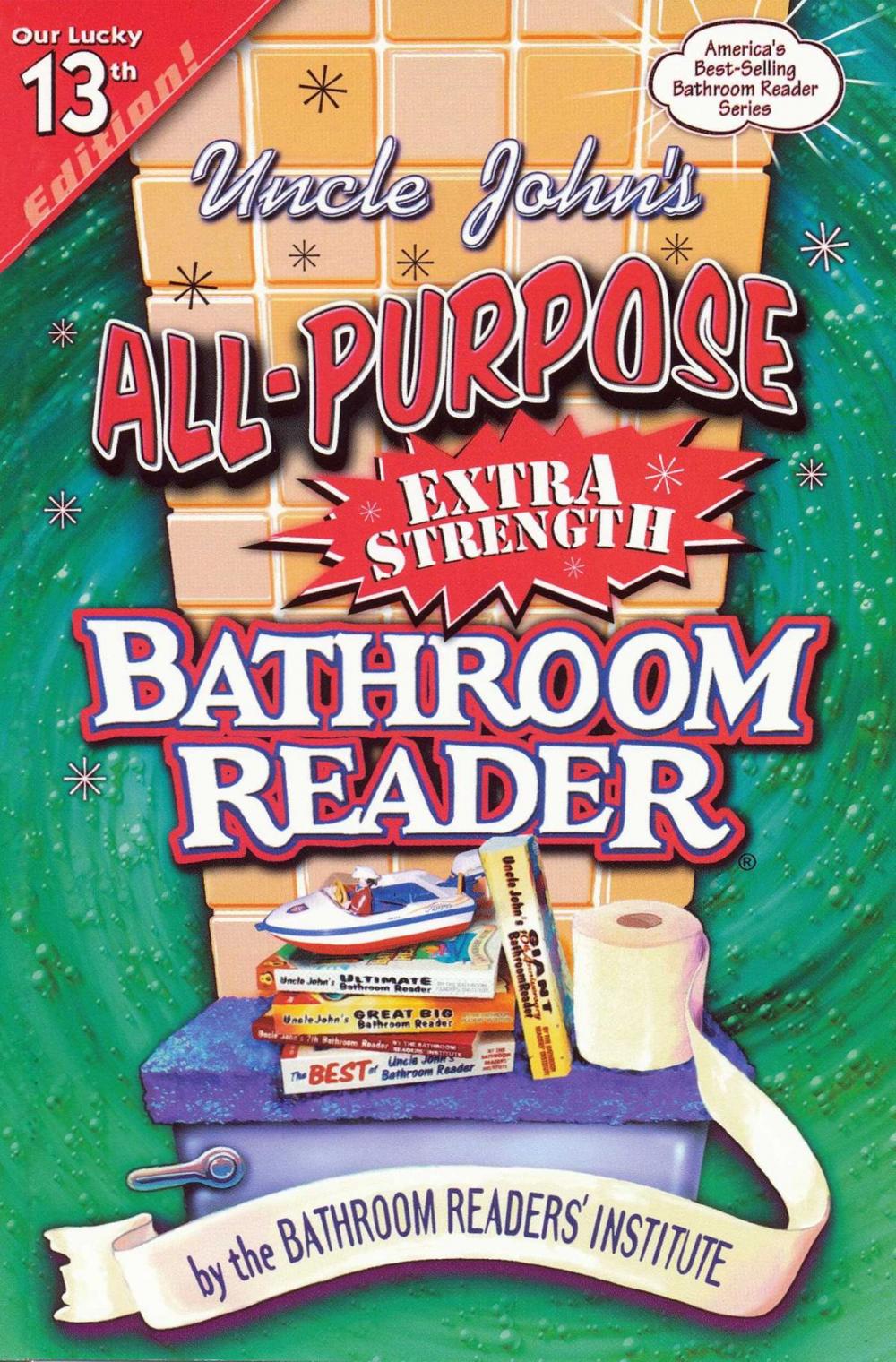 Big bigCover of Uncle John's All-Purpose Extra Strength Bathroom Reader