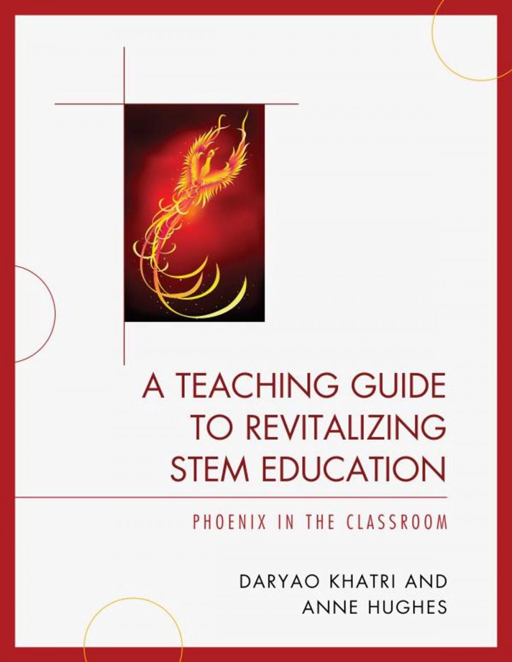 Big bigCover of A Teaching Guide to Revitalizing STEM Education