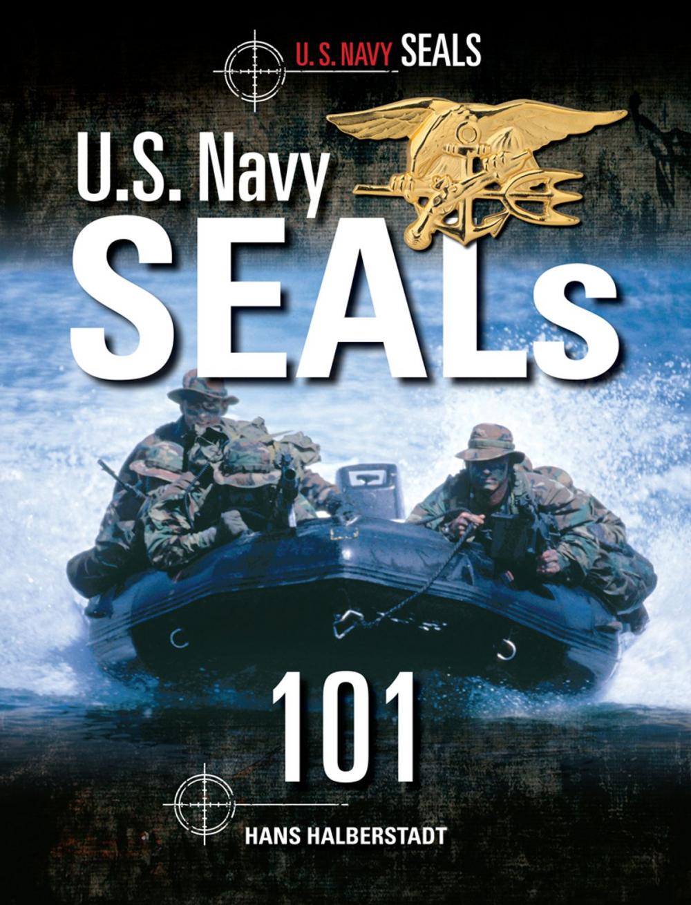 Big bigCover of U.S. Navy SEALs 101