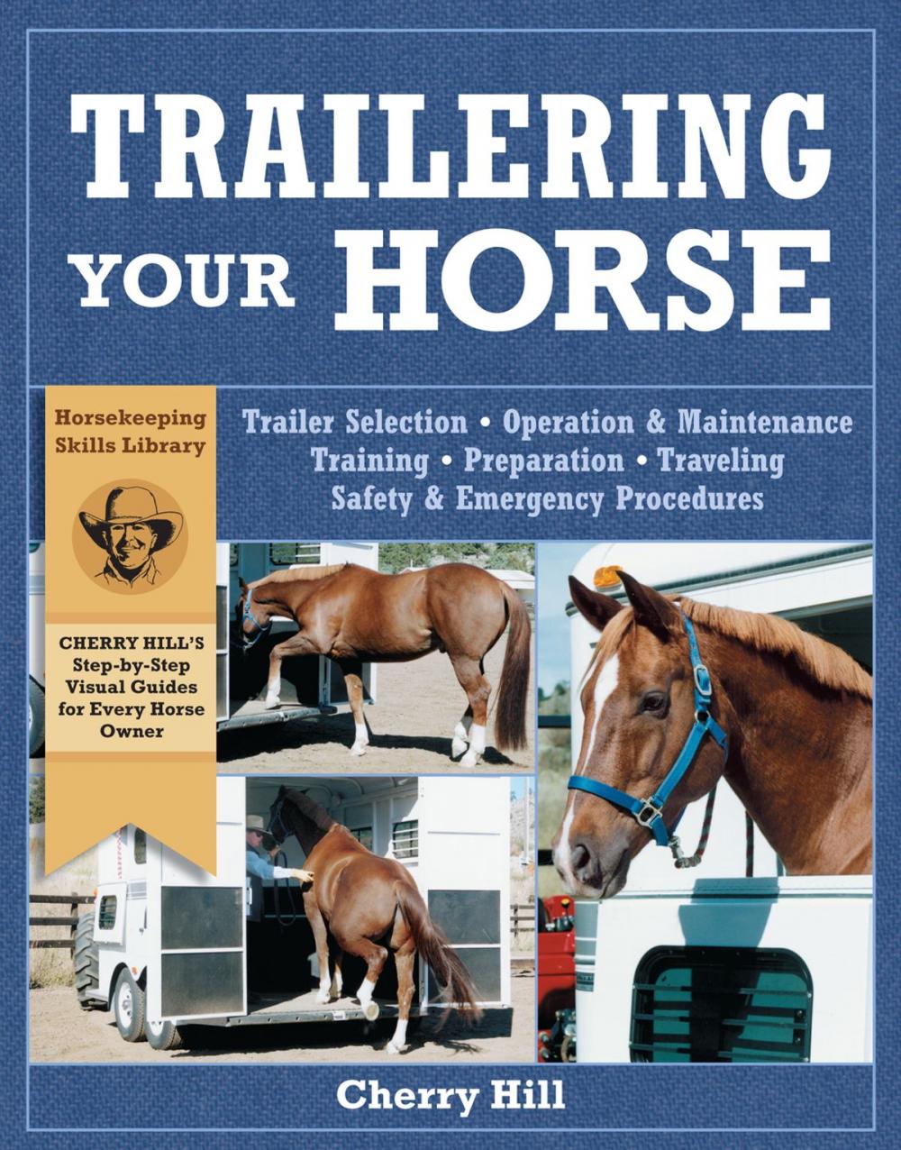 Big bigCover of Trailering Your Horse