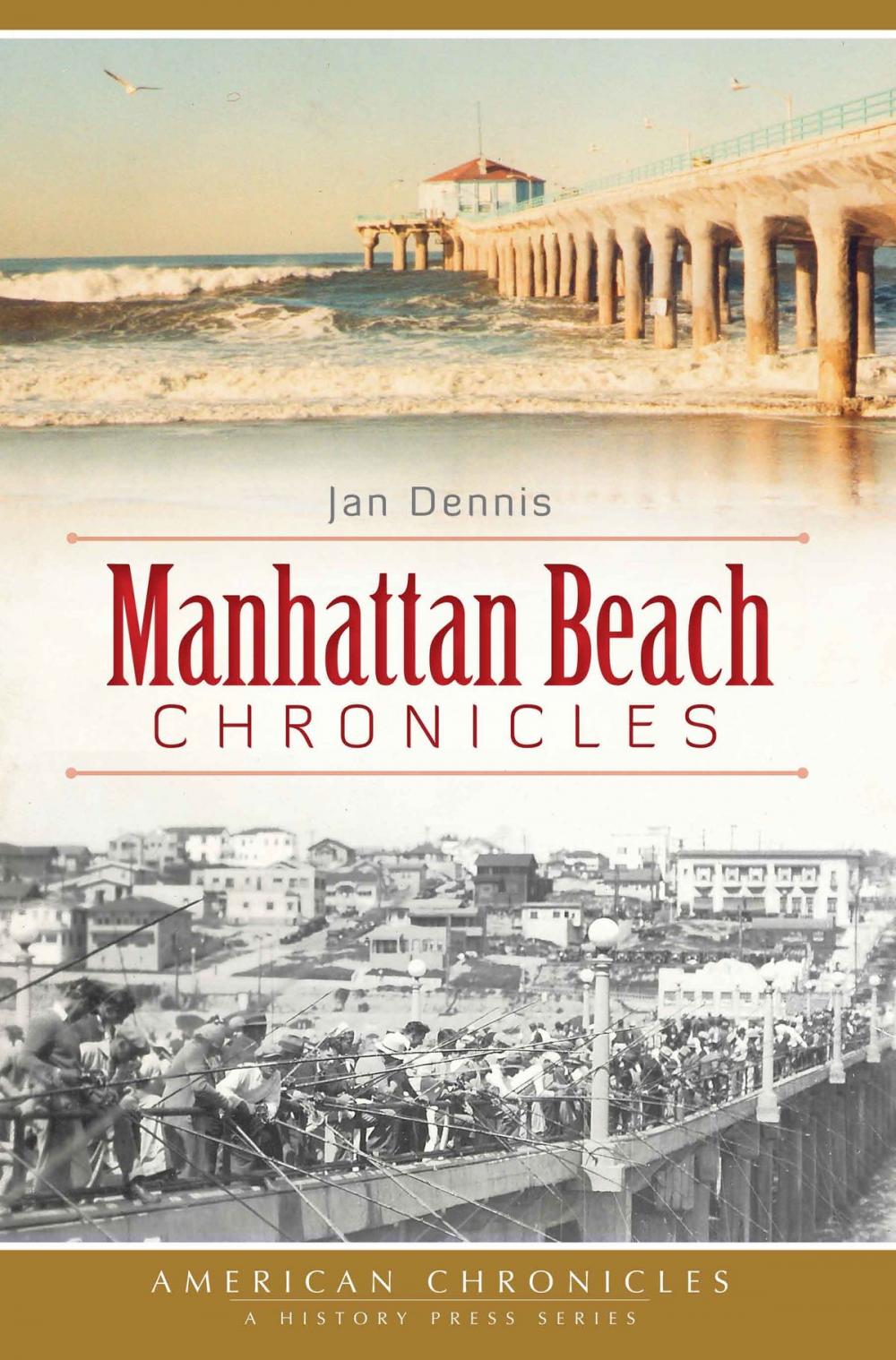 Big bigCover of Manhattan Beach Chronicles