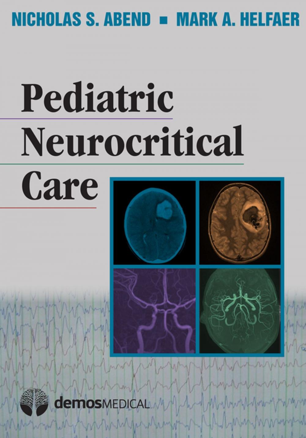 Big bigCover of Pediatric Neurocritical Care