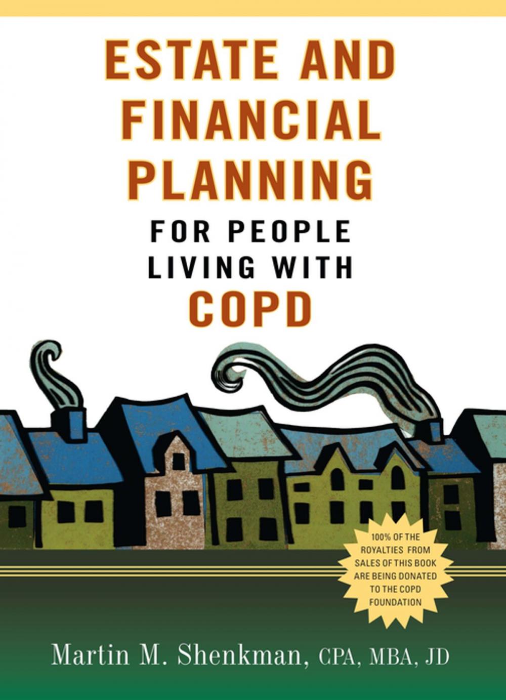 Big bigCover of Estate and Financial Planning for People Living with COPD