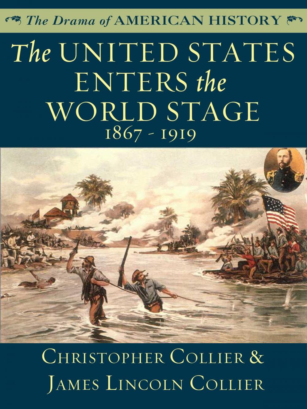 Big bigCover of The United States Enters the World Stage: 1867 - 1919