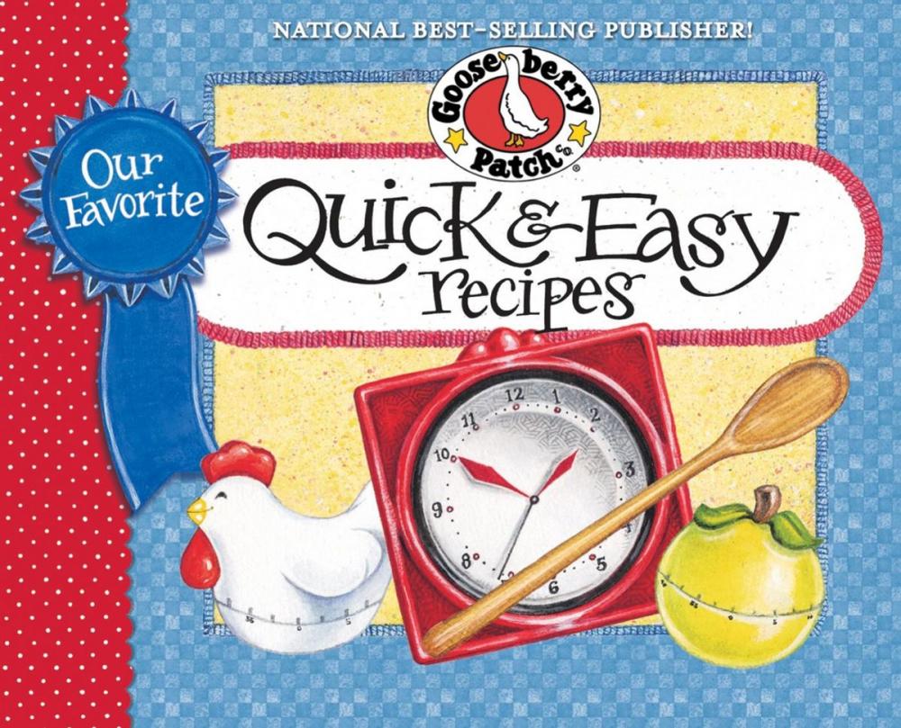 Big bigCover of Our Favorite Quick & Easy Recipes Cookbook