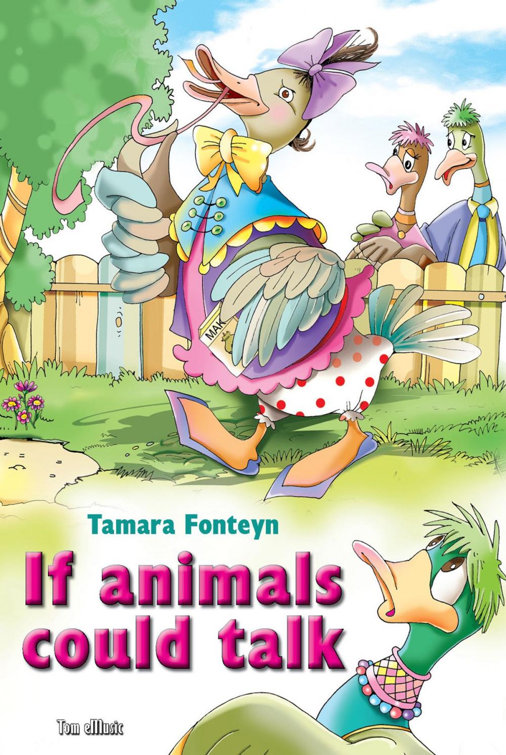 Big bigCover of If animals could talk. The world of animals voices: What is my sound?