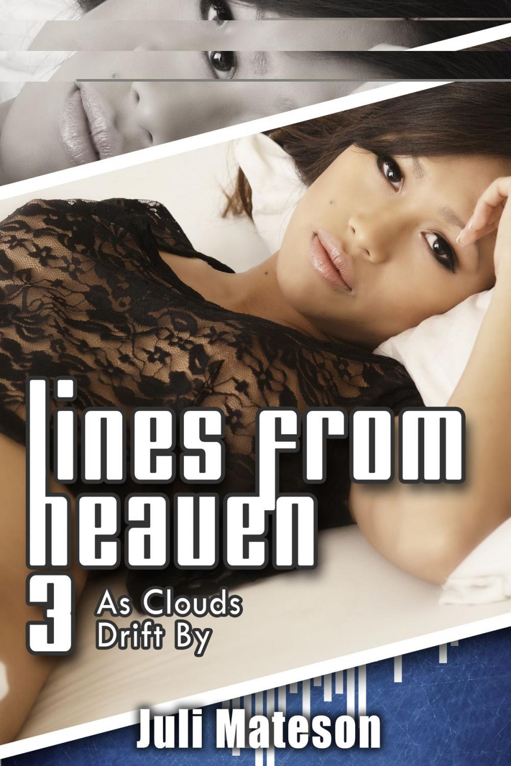 Big bigCover of Lines from Heaven 3: As Clouds Drift by