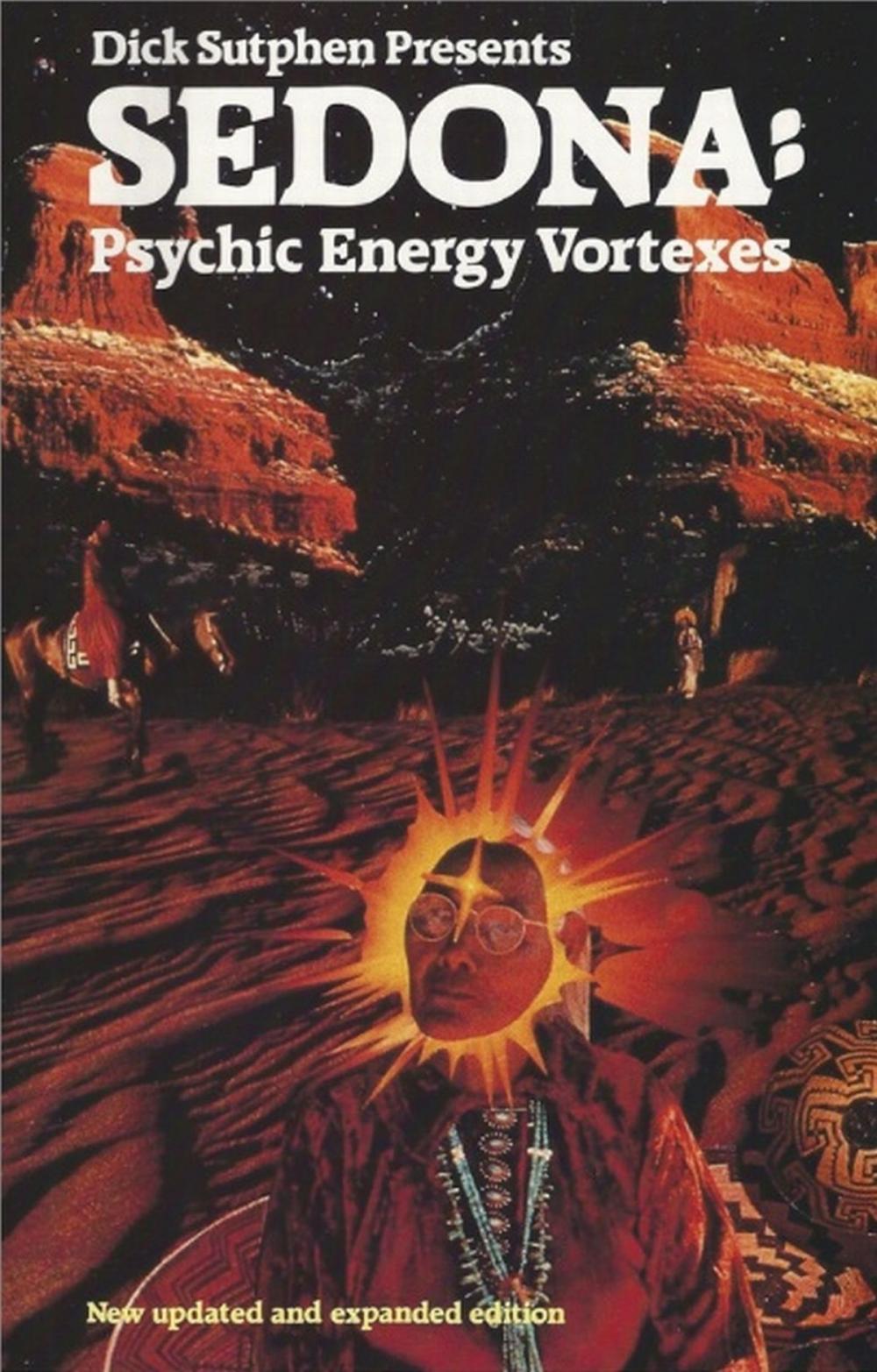 Big bigCover of Dick Sutphen Presents SEDONA: Psychic Energy Vortexes