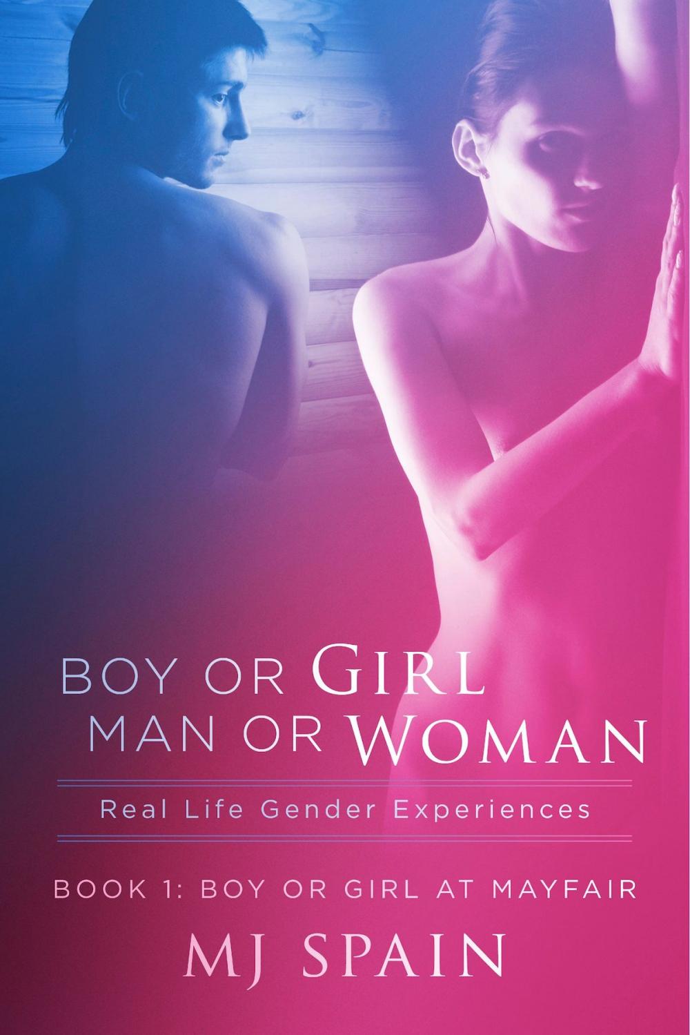 Big bigCover of Boy or Girl - Man or Woman Real Life Gender Experiences