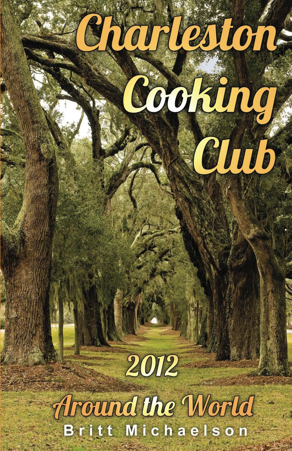 Big bigCover of Charleston Cooking Club