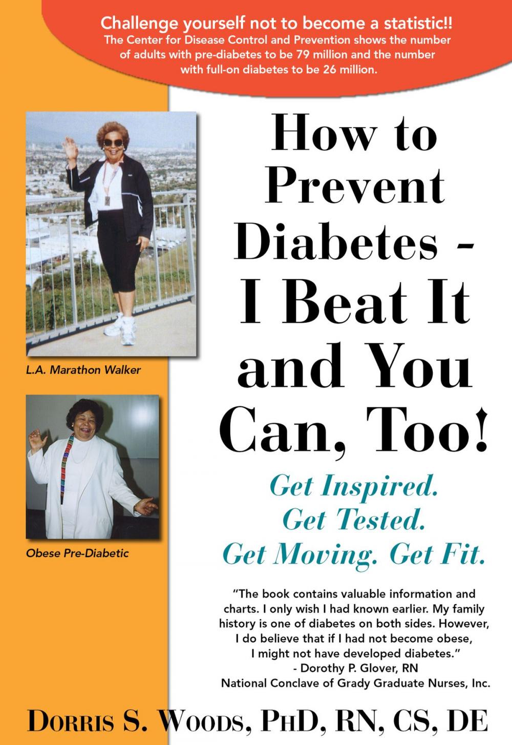 Big bigCover of How to Prevent Diabetes - I Beat It and You Can, Too!