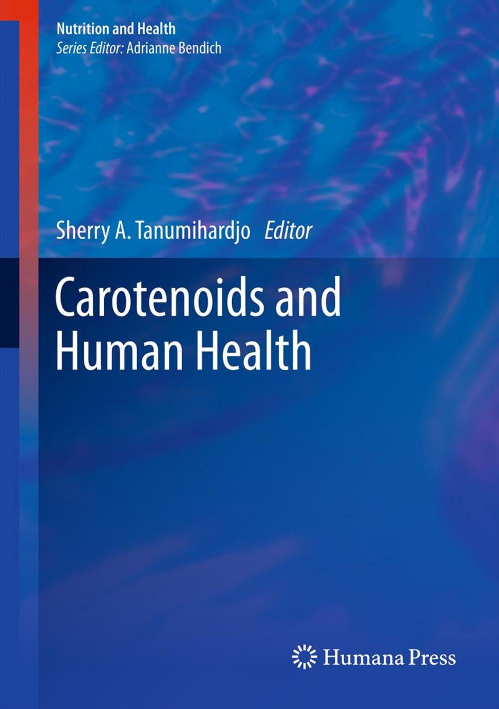 Big bigCover of Carotenoids and Human Health