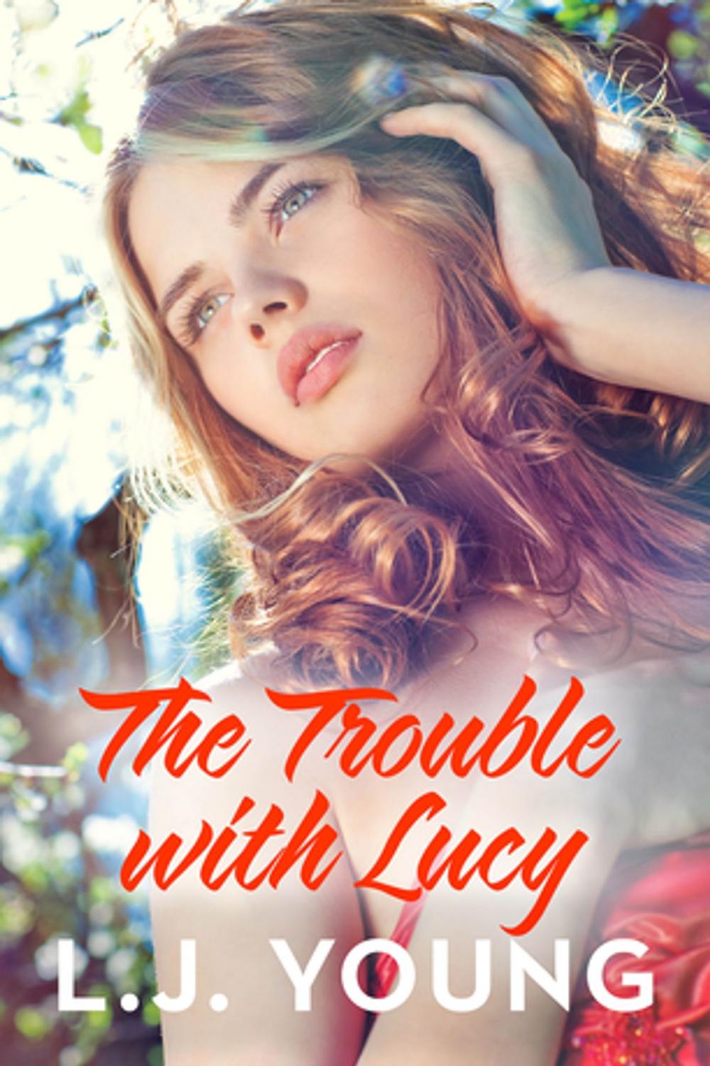 Big bigCover of The Trouble with Lucy: Destiny Romance