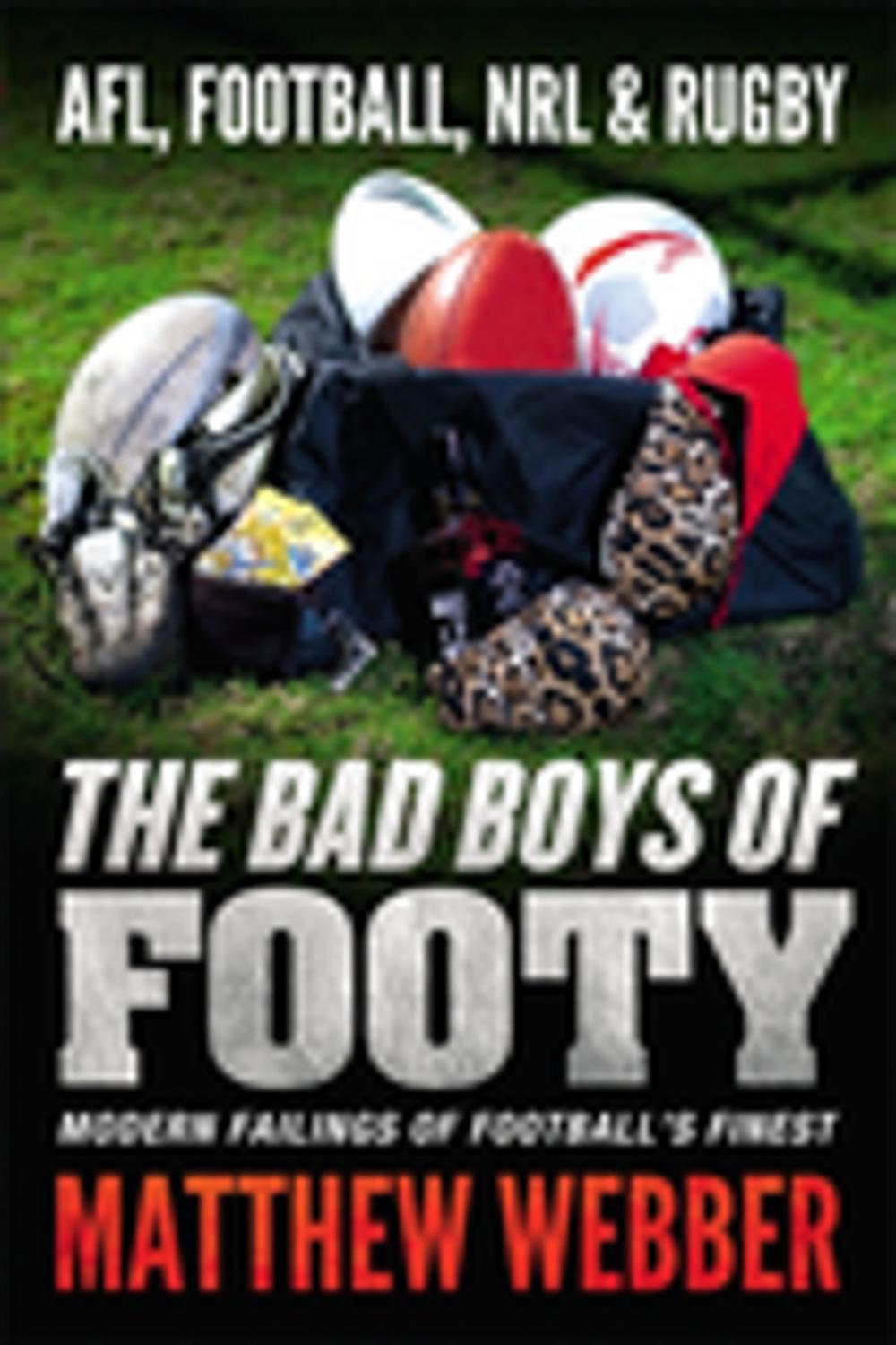 Big bigCover of The Bad Boys of Footy