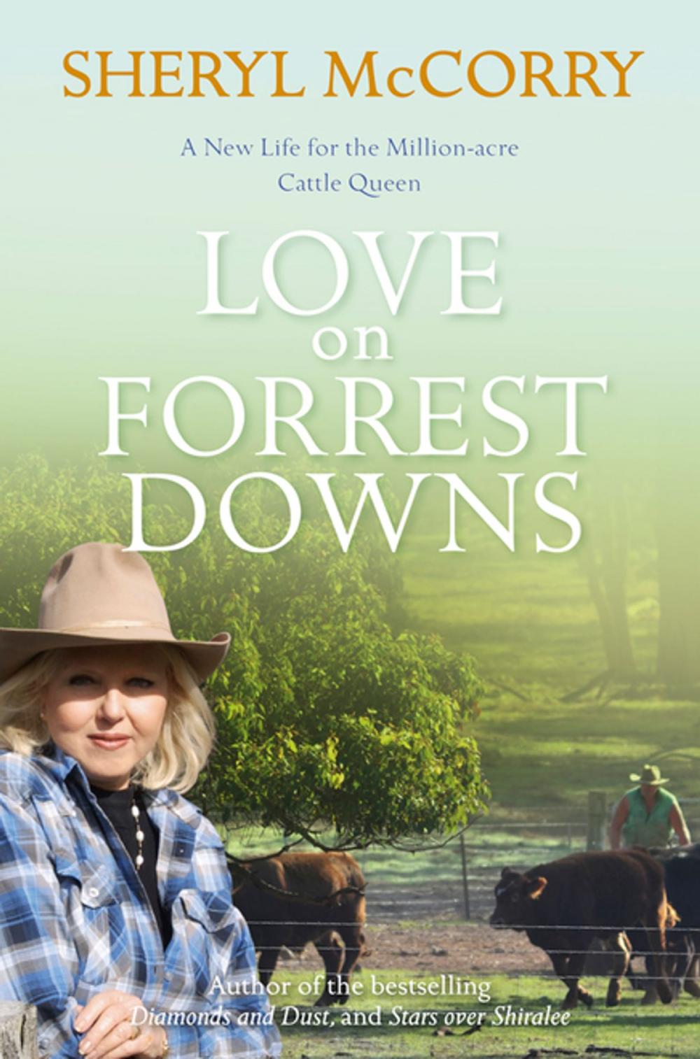 Big bigCover of Love on Forrest Downs: A Sheryl McCorry Memoir 3