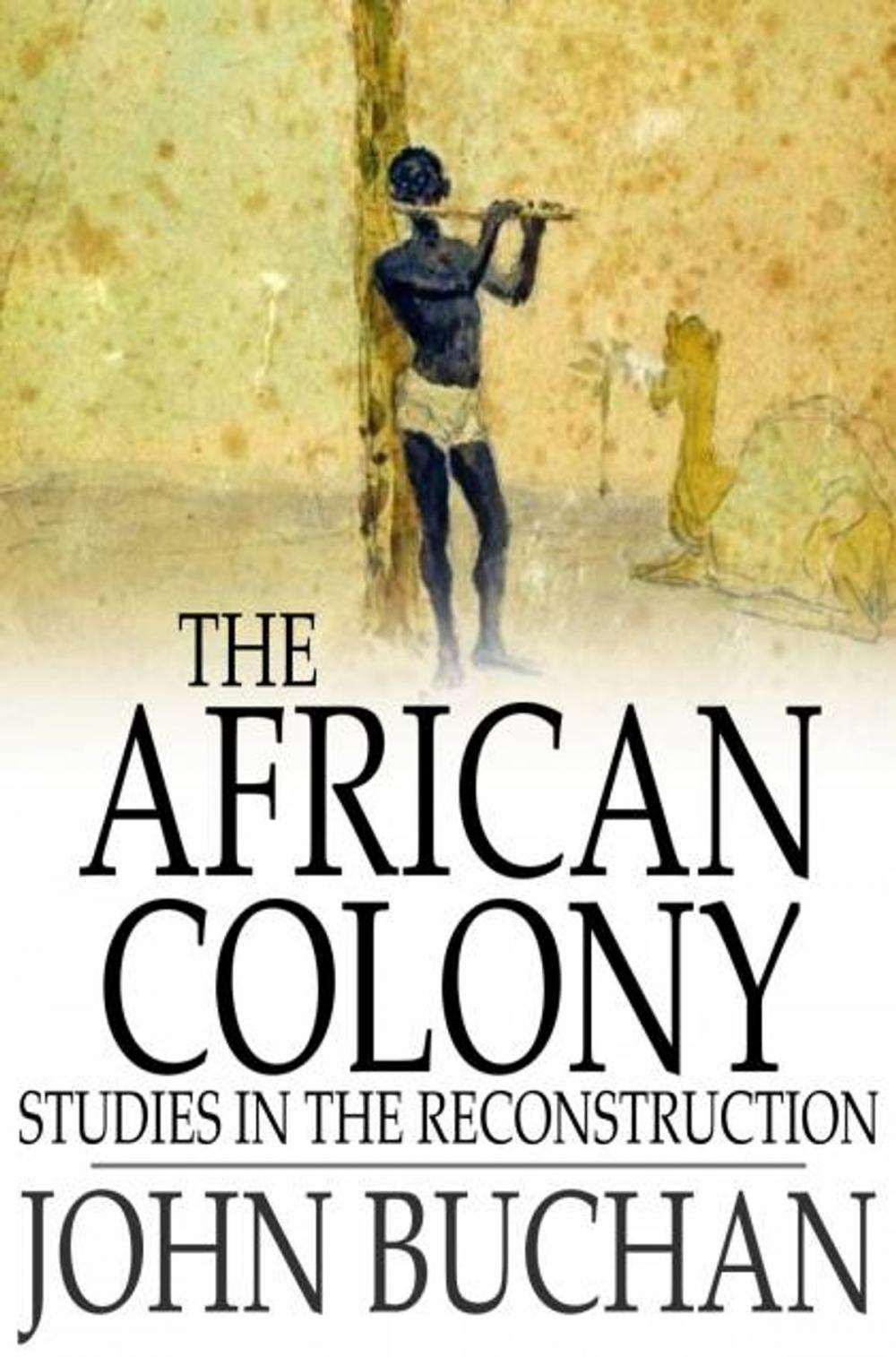 Big bigCover of The African Colony