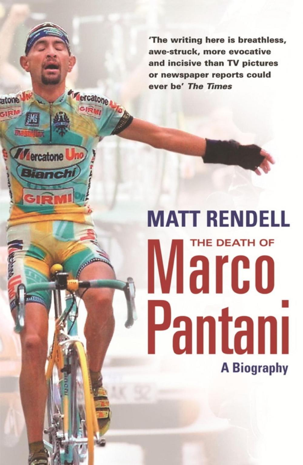 Big bigCover of The Death of Marco Pantani