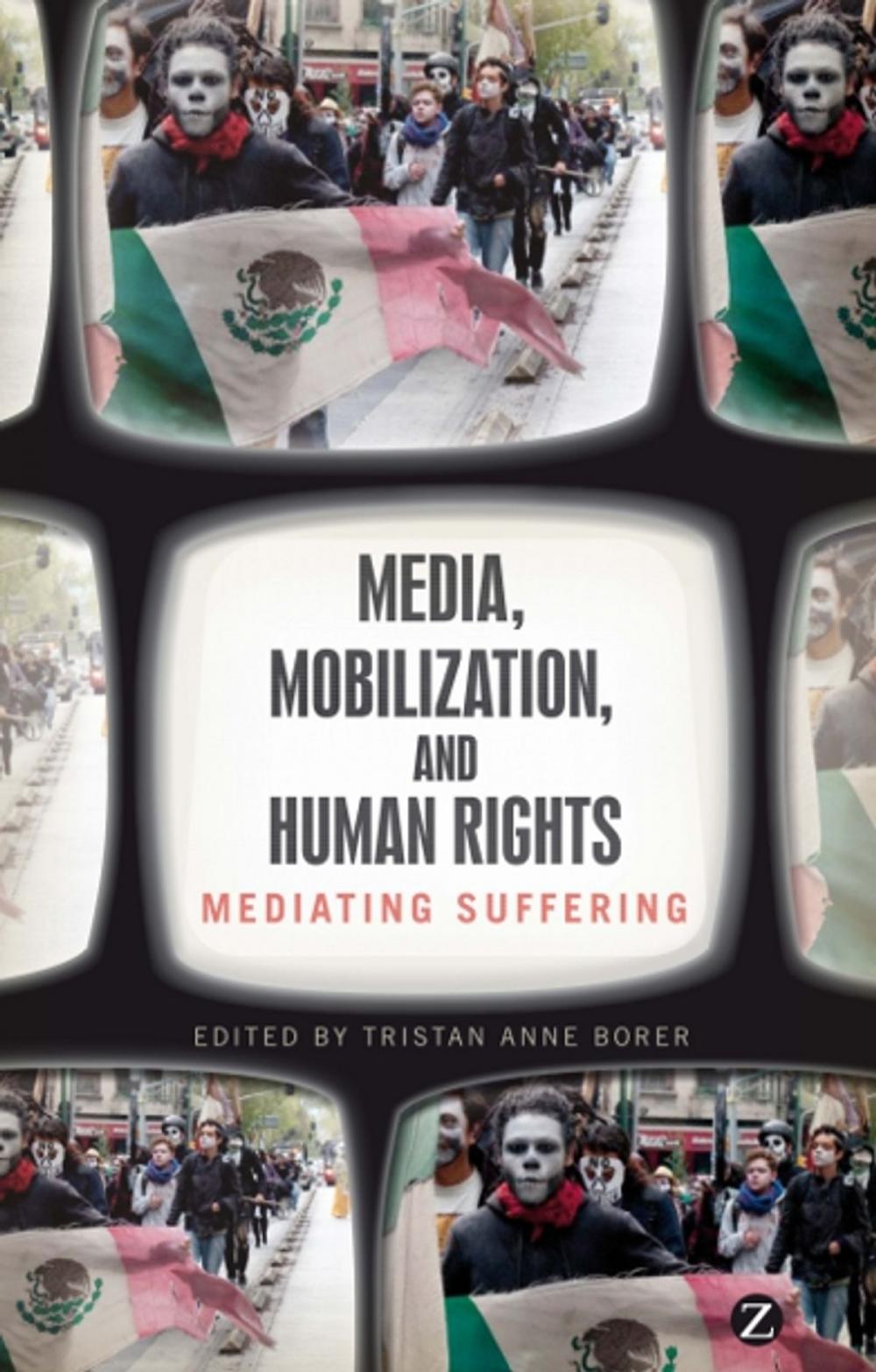 Big bigCover of Media, Mobilization, and Human Rights