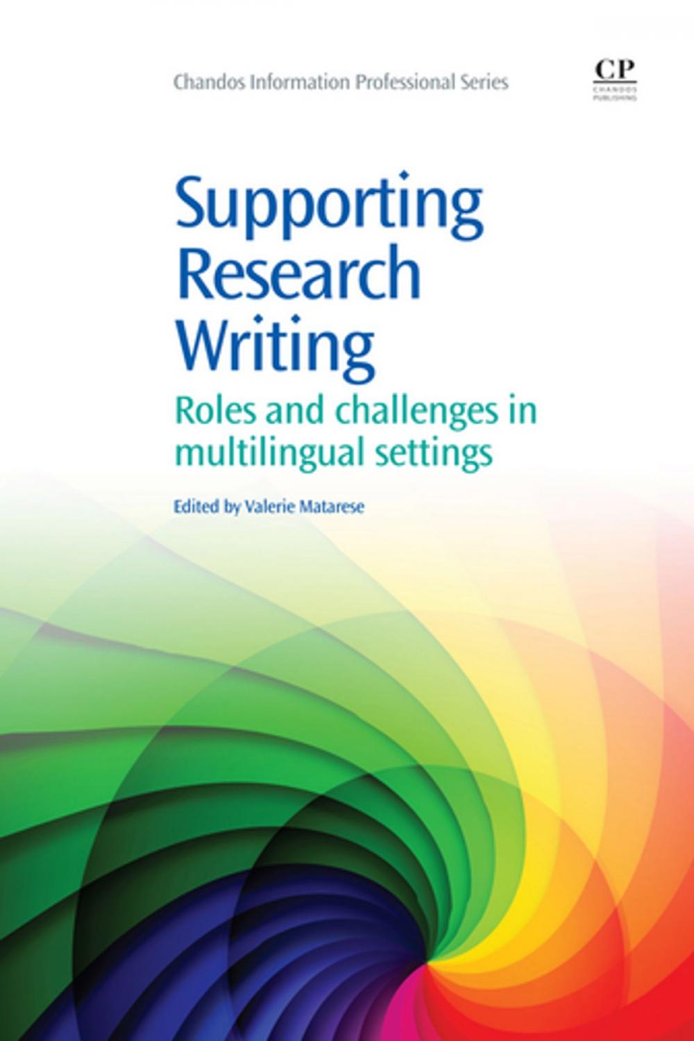 Big bigCover of Supporting Research Writing