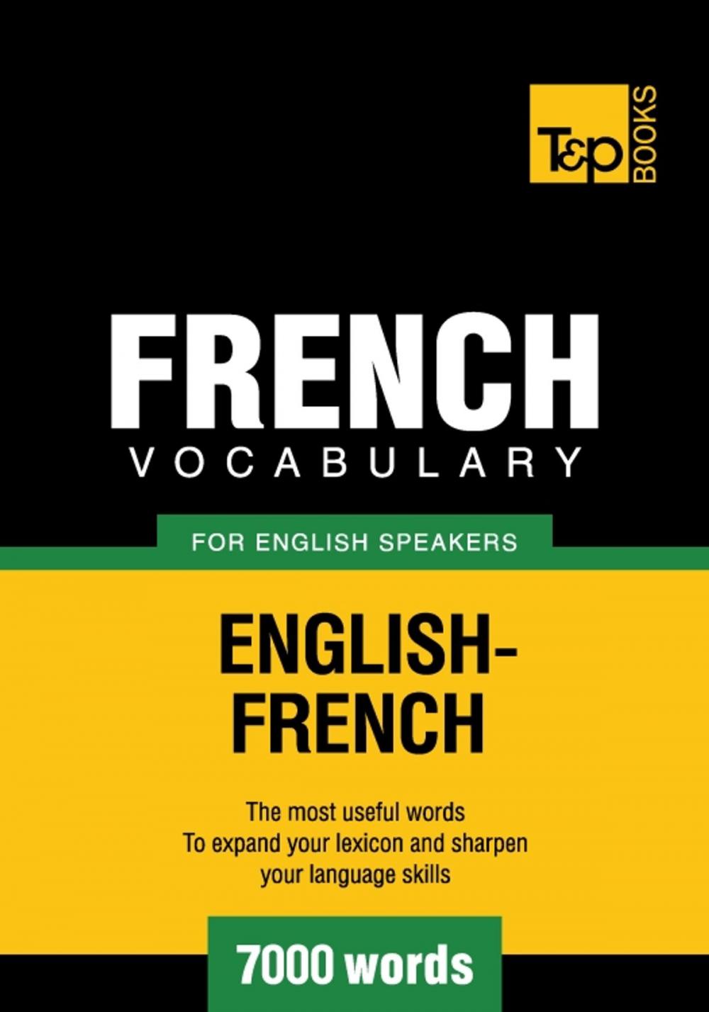 Big bigCover of French Vocabulary for English Speakers - 7000 Words