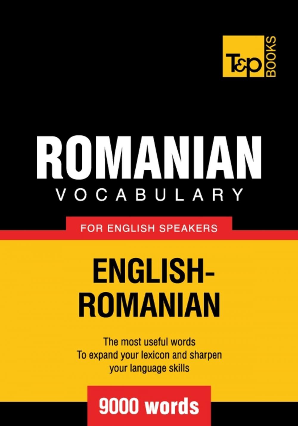 Big bigCover of Romanian Vocabulary for English Speakers - 9000 Words