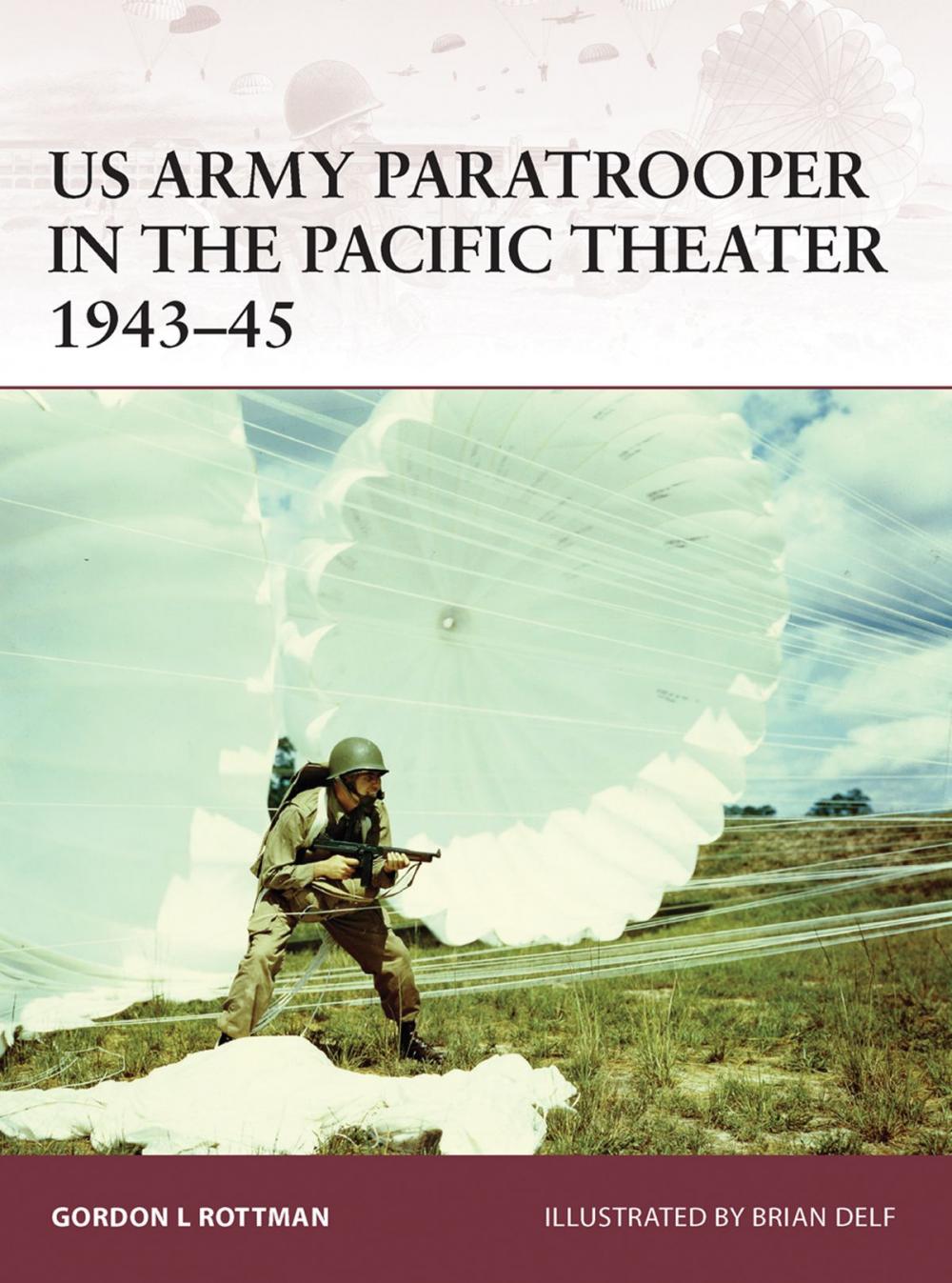 Big bigCover of US Army Paratrooper in the Pacific Theater 1943–45