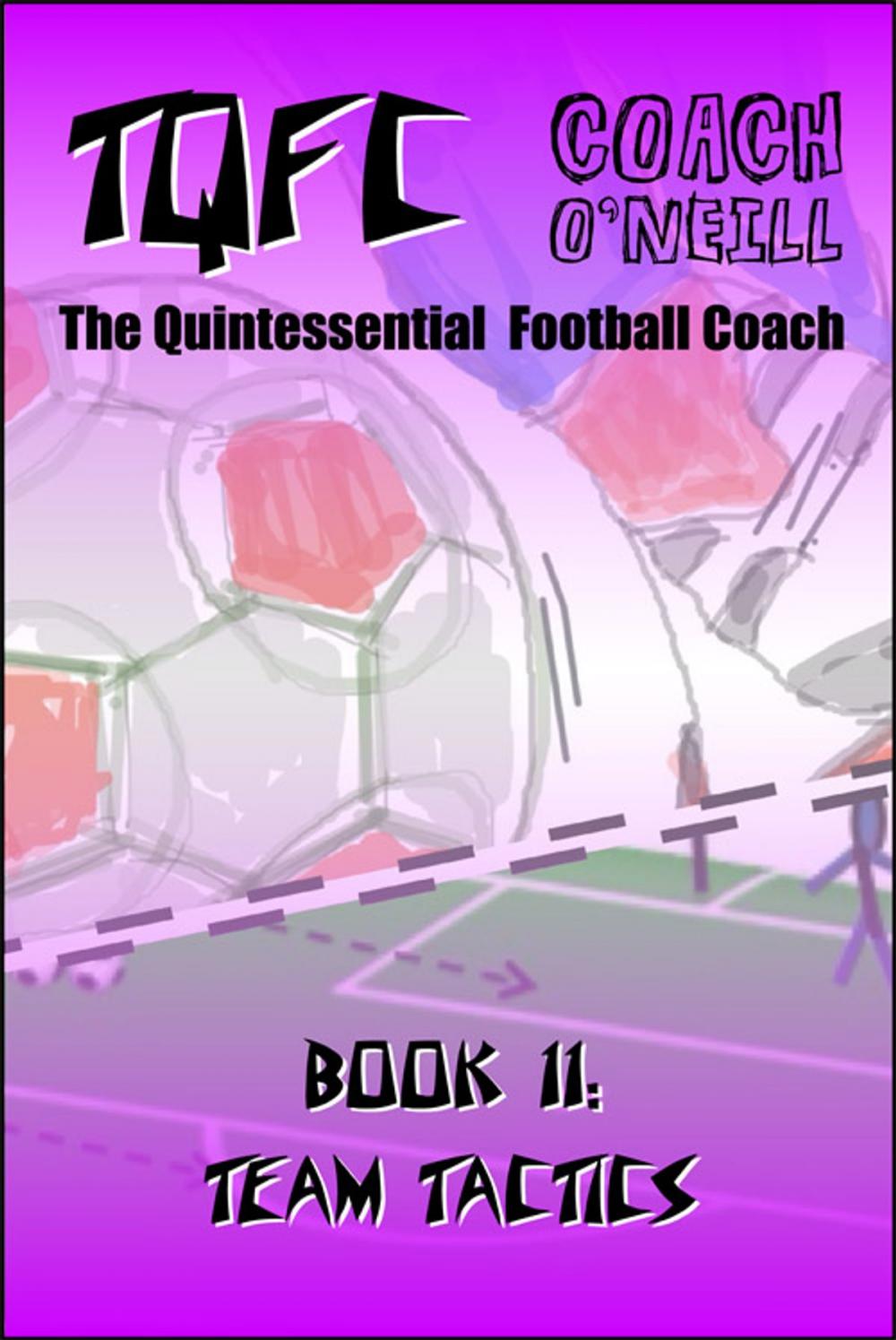 Big bigCover of TQFC Book 11: Team Tactics