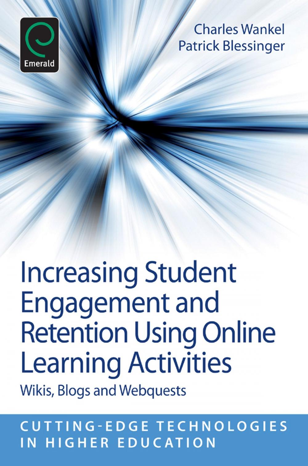 Big bigCover of Increasing Student Engagement and Retention Using Online Learning Activities