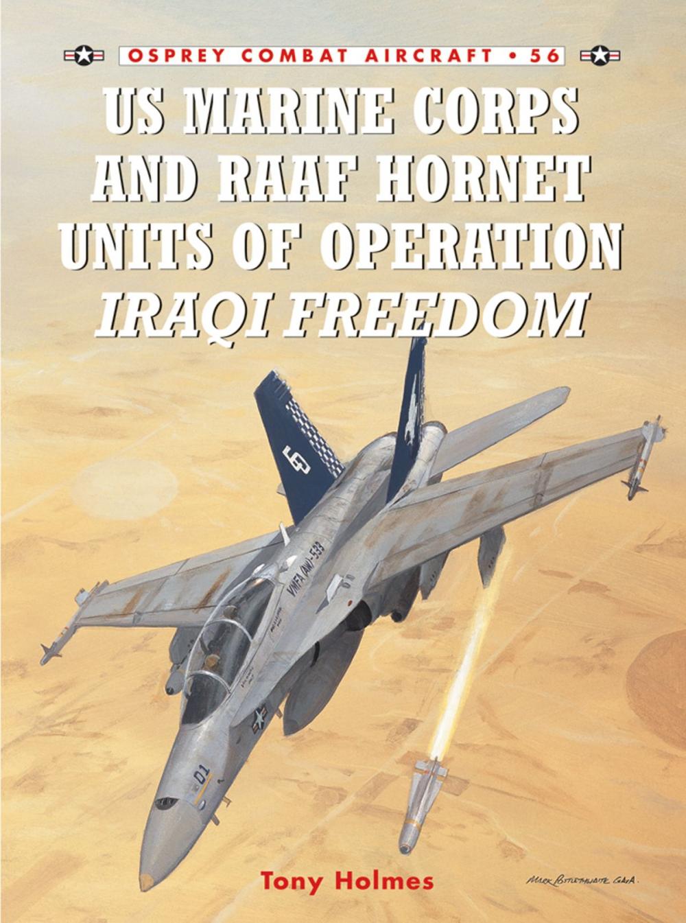 Big bigCover of US Marine Corps and RAAF Hornet Units of Operation Iraqi Freedom