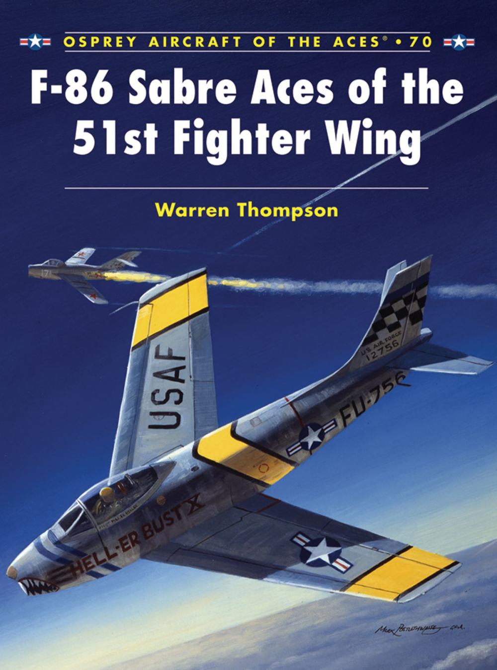 Big bigCover of F-86 Sabre Aces of the 51st Fighter Wing