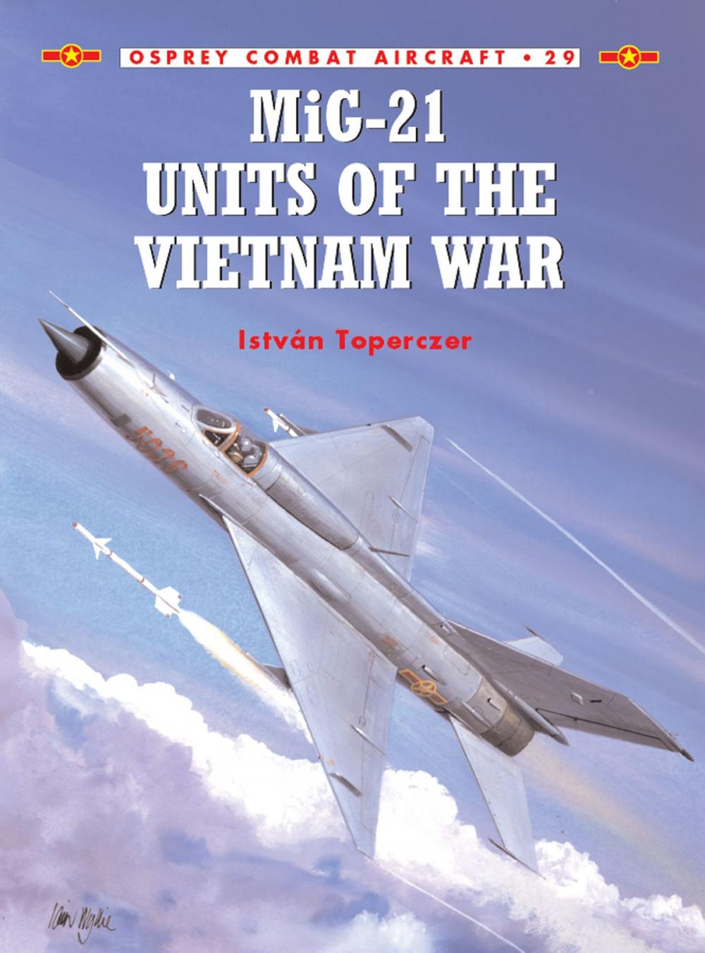 Big bigCover of MiG-21 Units of the Vietnam War