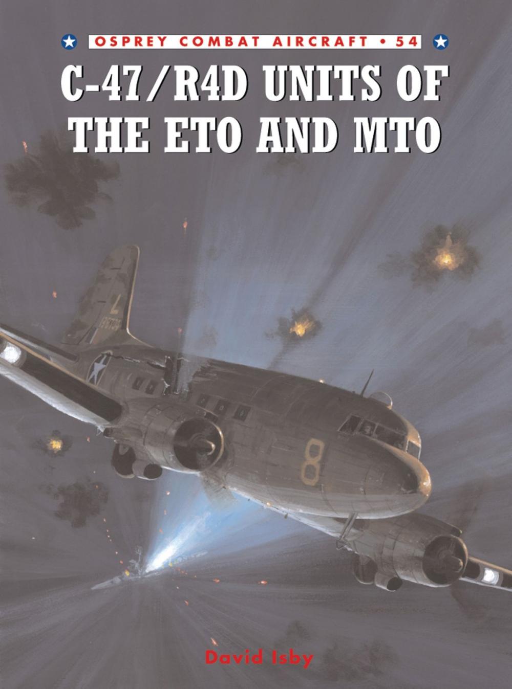 Big bigCover of C-47/R4D Units of the ETO and MTO