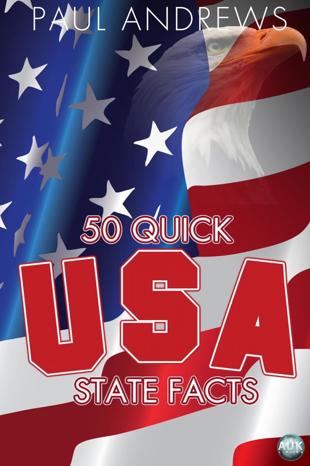 Big bigCover of 50 Quick USA State Facts