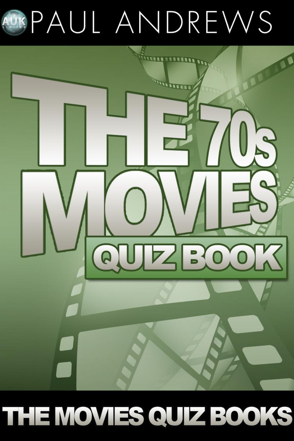 Big bigCover of The 70s Movies Quiz Book