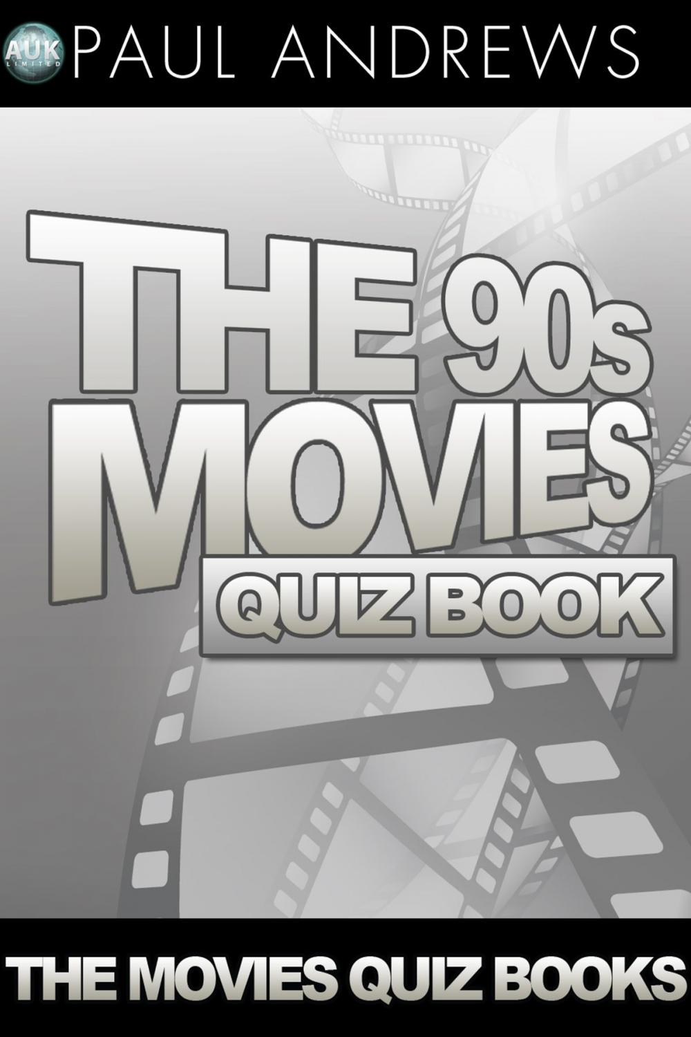 Big bigCover of The 90s Movies Quiz Book