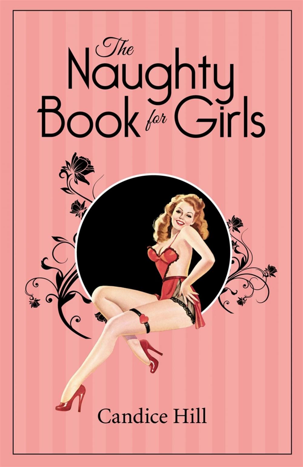 Big bigCover of The Naughty Book for Girls