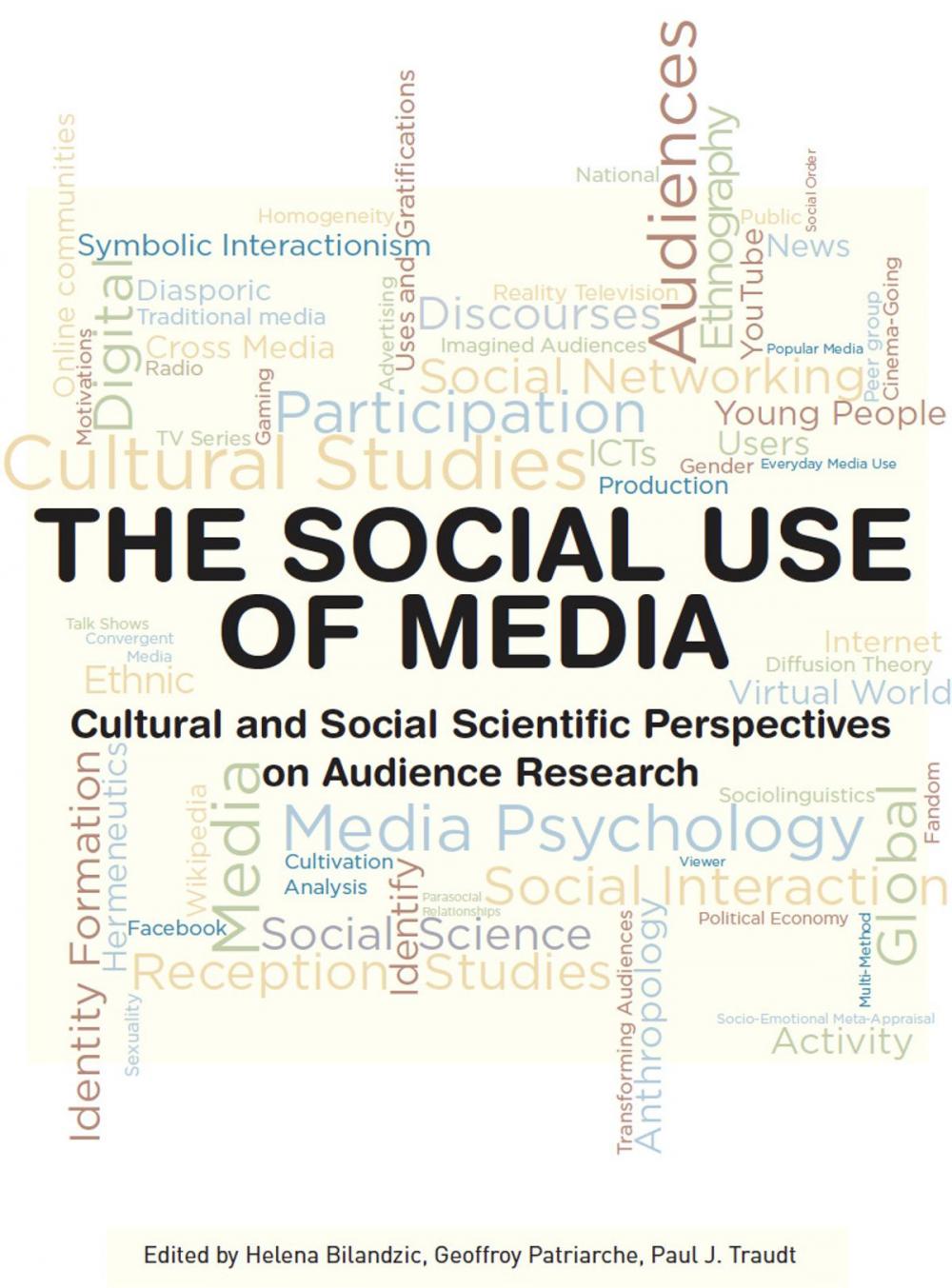 Big bigCover of The Social Use of Media