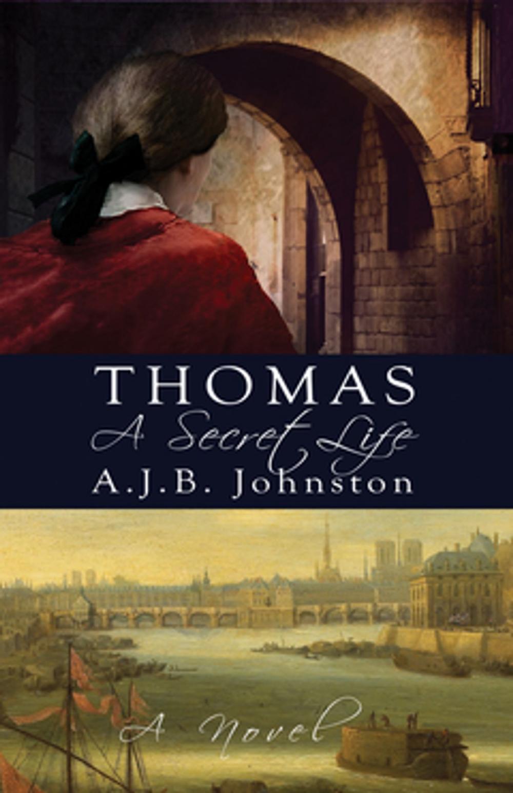 Big bigCover of Thomas, A Secret Life: A Novel