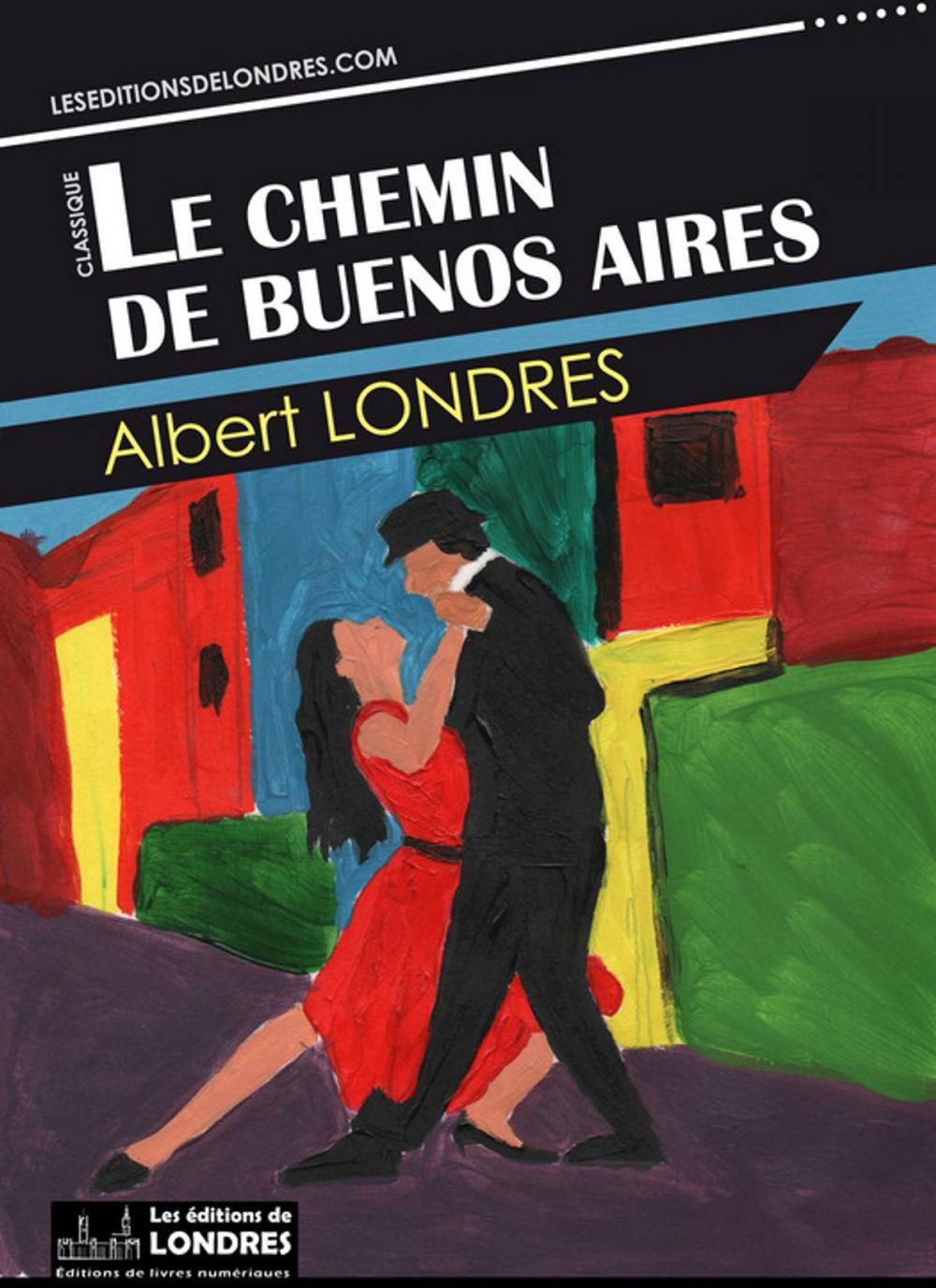 Big bigCover of Le chemin de Buenos Aires