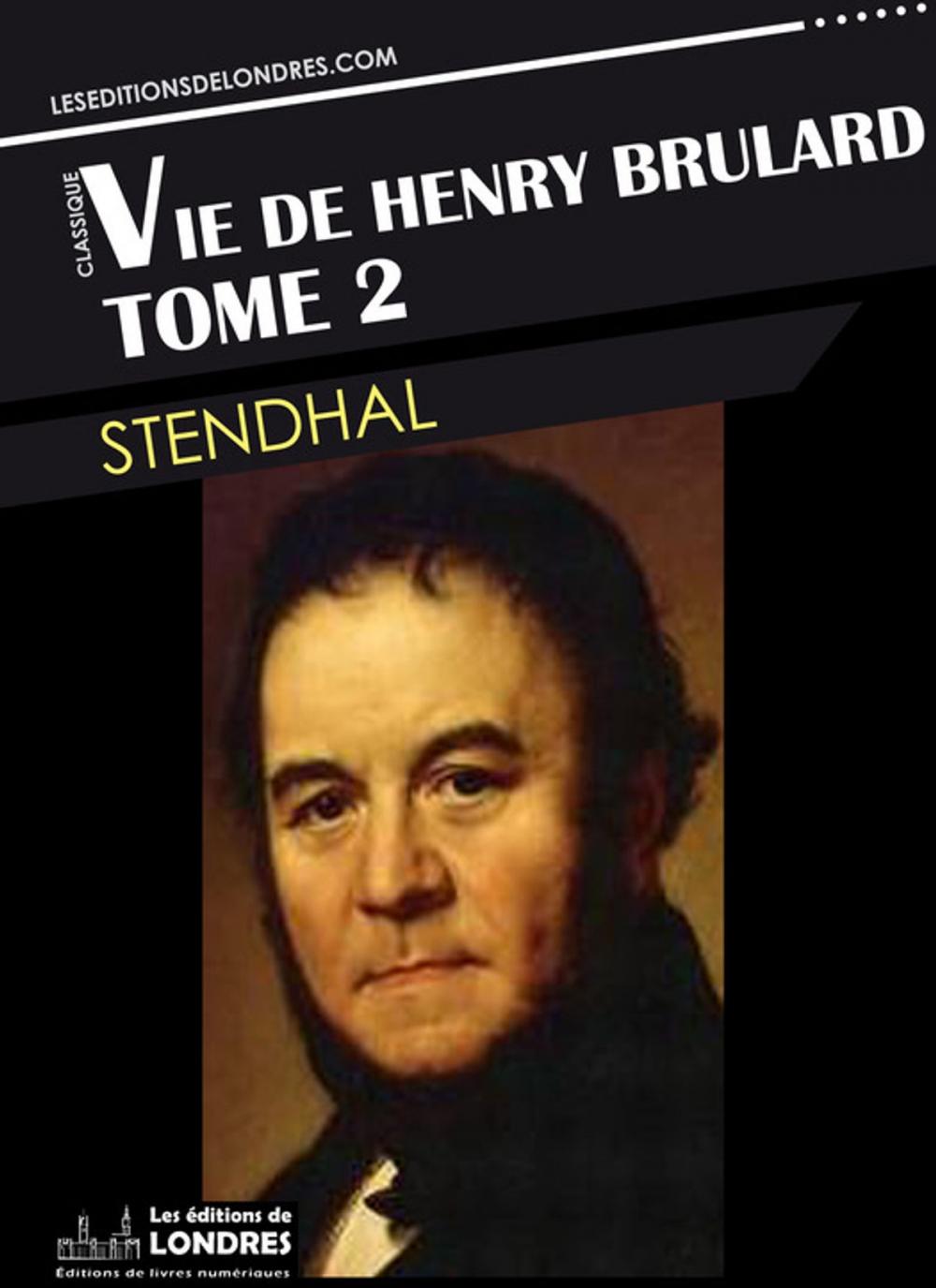 Big bigCover of Vie de Henry Brulard, Tome 2