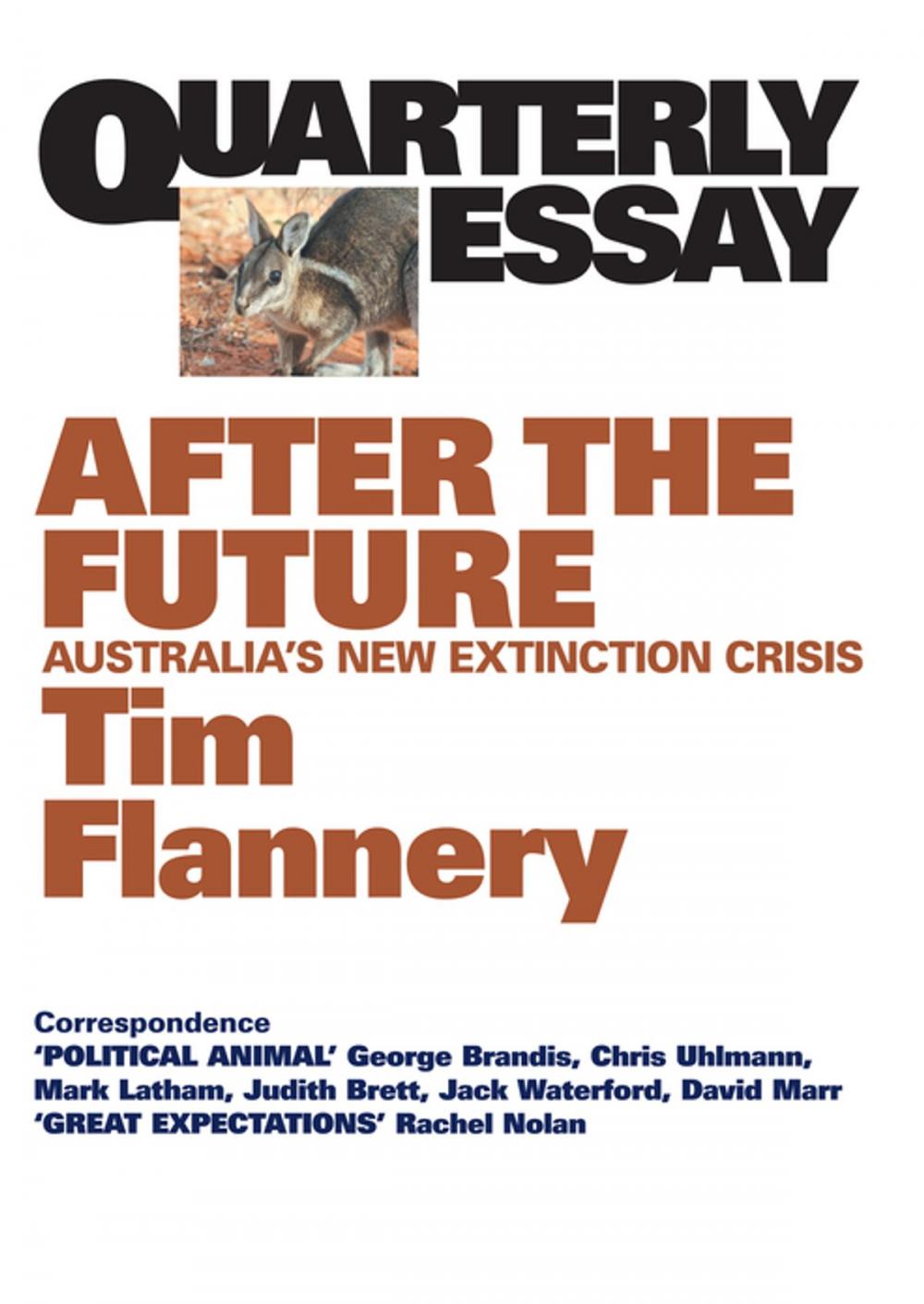 Big bigCover of Quarterly Essay 48 After the Future