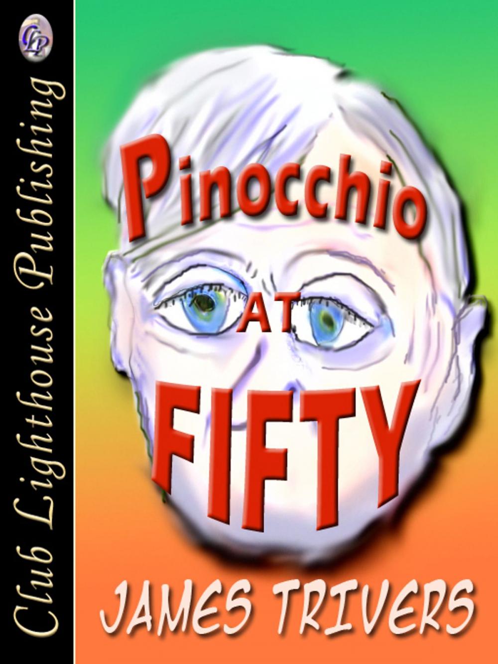 Big bigCover of Pinocchio At Fifty