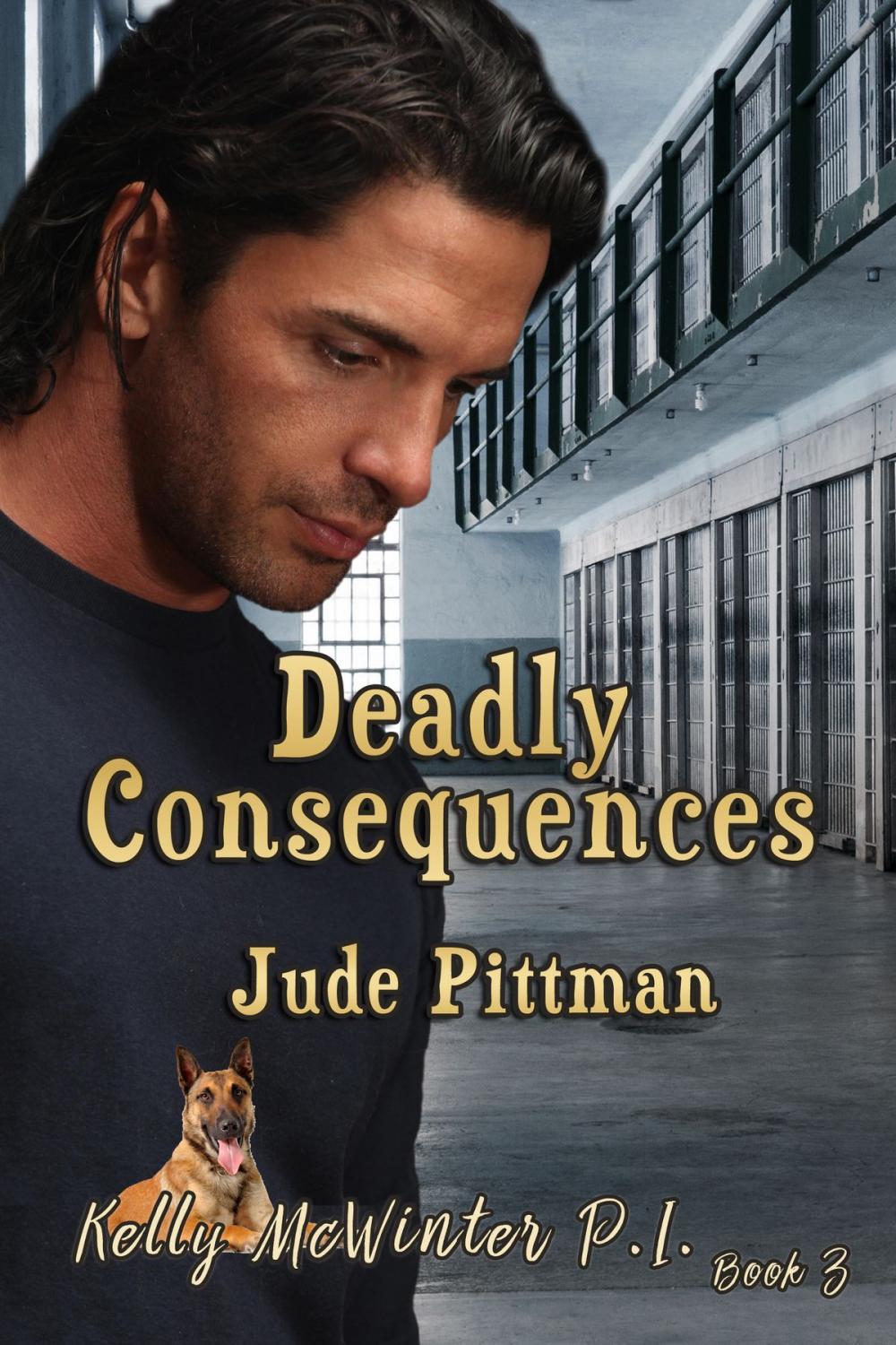 Big bigCover of Deadly Consequences